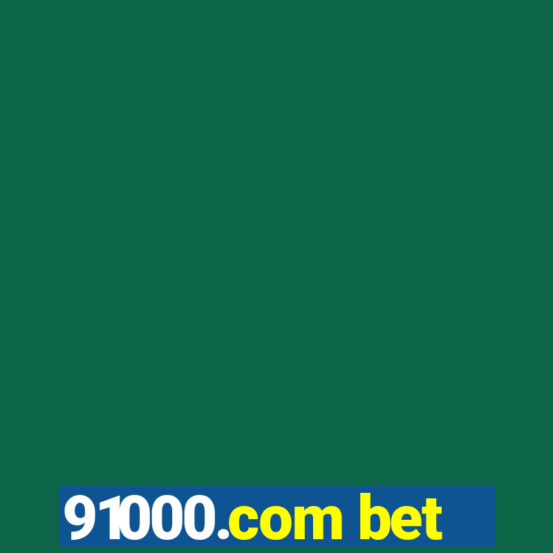 91000.com bet